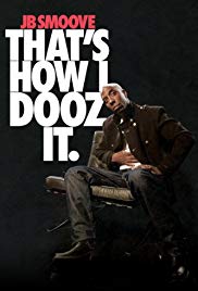 JB Smoove: That’s How I Dooz It (2012)