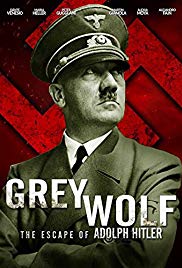 Grey Wolf: Hitler’s Escape to Argentina (2012)