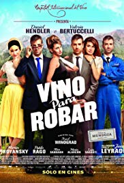 Vino Para Robar (2013)