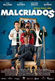 Malcriados (2016)