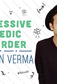 Sapan Verma: Obsessive Comedic Disorder (2016)