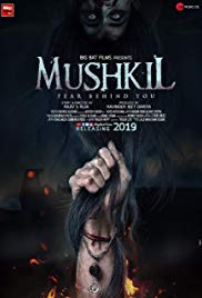 Mushkil (2019)