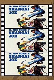 Il mio nome è Shangai Joe (1973)