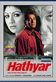 Hathyar: Face to Face with Reality (2002)
