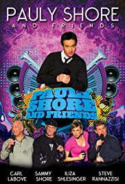 Pauly Shore & Friends (2009)