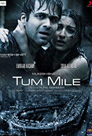 Tum Mile (2009)