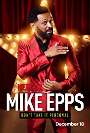 Mike Epps: Don’t Take It Personal (2015)