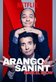 Arango y Sanint: Ríase el show (2018)