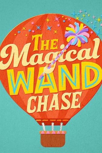 The Magical Wand Chase (2017)