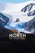 North of Nightfall (2018)