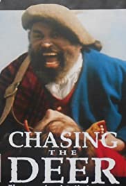 Chasing the Deer (1994)