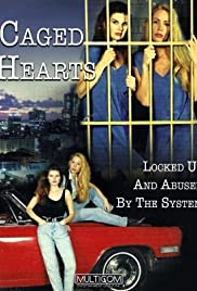 Caged Hearts (1995)
