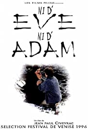 Ni d’Ève, ni d’Adam (1996)