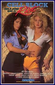 Girls Gone Bad 4: Cell Block Riot (1991)