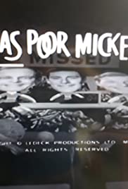 Where Has Poor Mickey Gone? (1964)