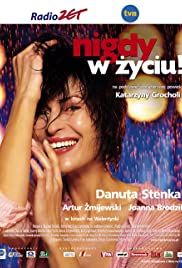 Nigdy w zyciu! (2004)