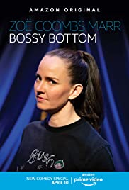 Zoë Coombs Marr: Bossy Bottom (2020)