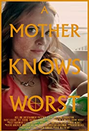 A Mother Knows Worst (2020)
