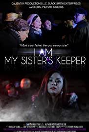 I Am My Sister’s Keeper (2015)
