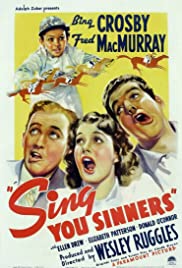 Sing, You Sinners (1938)