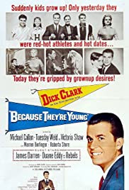Because They’re Young (1960)