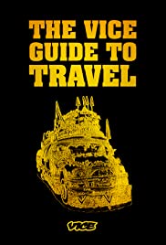 The Vice Guide to Travel (2006)