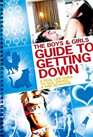 The Boys and Girls Guide to Getting Down (2011)
