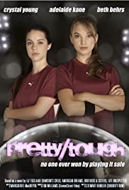 Pretty Tough (2011)