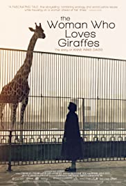 The Woman Who Loves Giraffes (2018)
