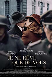 Je ne rêve que de vous (2019)