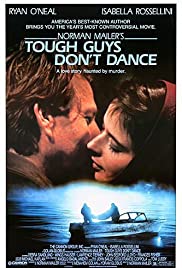 Tough Guys Don’t Dance (1987)