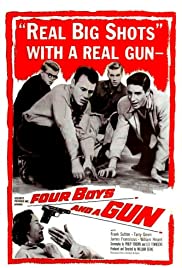 Four Boys and a Gun (1957)