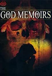 The God Memoirs (2007)