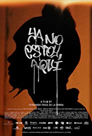 Ya no estoy aqui (2019)