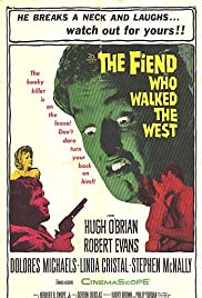 The Fiend Who Walked the West (1958)
