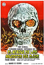 El ataque de los muertos sin ojos (1973)