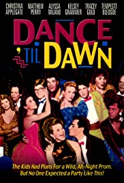 Dance ‘Til Dawn (1988)