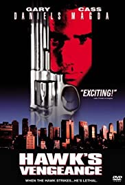 Hawk’s Vengeance (1996)