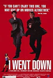 I Went Down (1997)