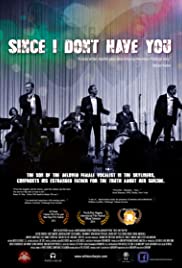 Since I Don’t Have You (2013)