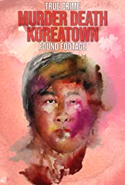 Murder Death Koreatown (2020)