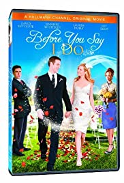 Before You Say ‘I Do’ (2009)