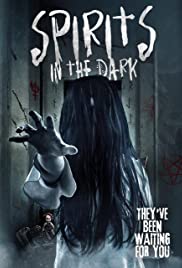 Spirits in the Dark (2020)