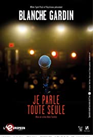 Je parle toute seule (2016)