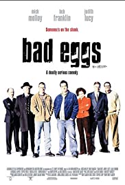 Bad Eggs (2003)