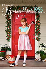 An American Girl Story: Maryellen 1955 – Extraordinary Christmas (2016)