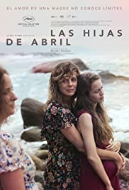 Las hijas de Abril (2017)