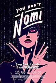 You Don’t Nomi (2019)