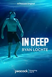 In Deep with Ryan Lochte (2020)