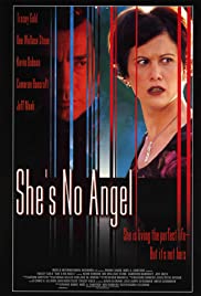She’s No Angel (2002)